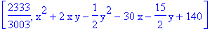 [2333/3003, x^2+2*x*y-1/2*y^2-30*x-15/2*y+140]